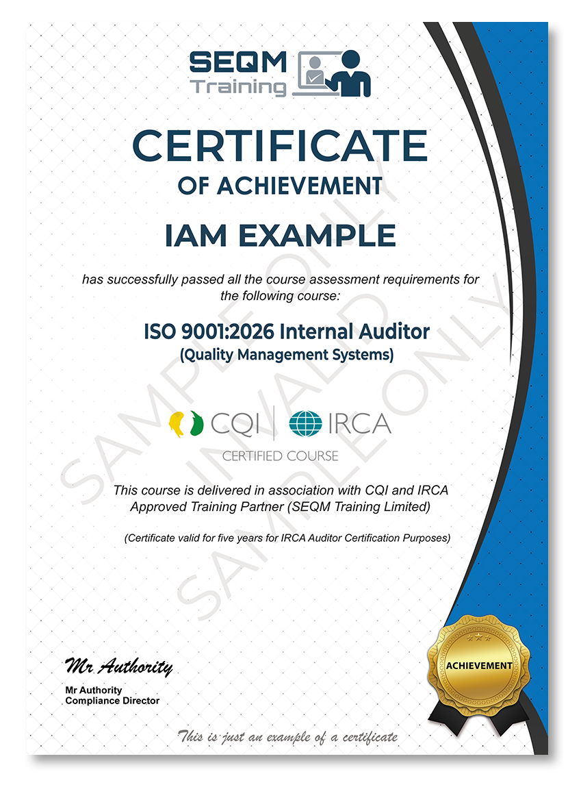 ISO 9001 INTERNAL AUDITOR TRAINING COURSE - CQI AND IRCA CERTIFIED TRAINING