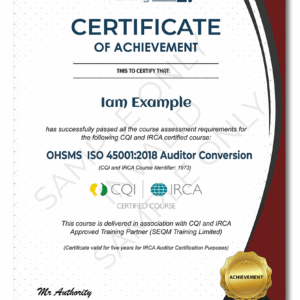 ISO 45001 AUDITOR CONVERSION COURSE – CQI and IRCA CERTIFIED TRAINING