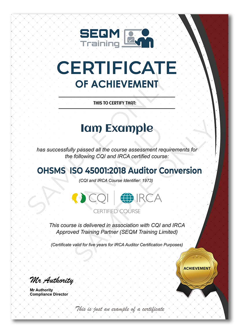 ISO 45001 AUDITOR CONVERSION COURSE – CQI and IRCA CERTIFIED TRAINING