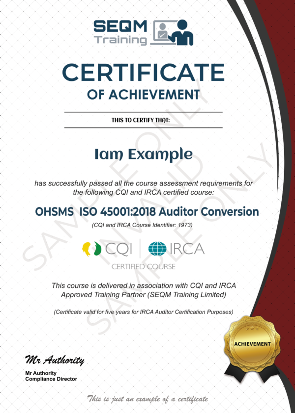 ISO 45001 AUDITOR CONVERSION COURSE – CQI and IRCA CERTIFIED TRAINING ...