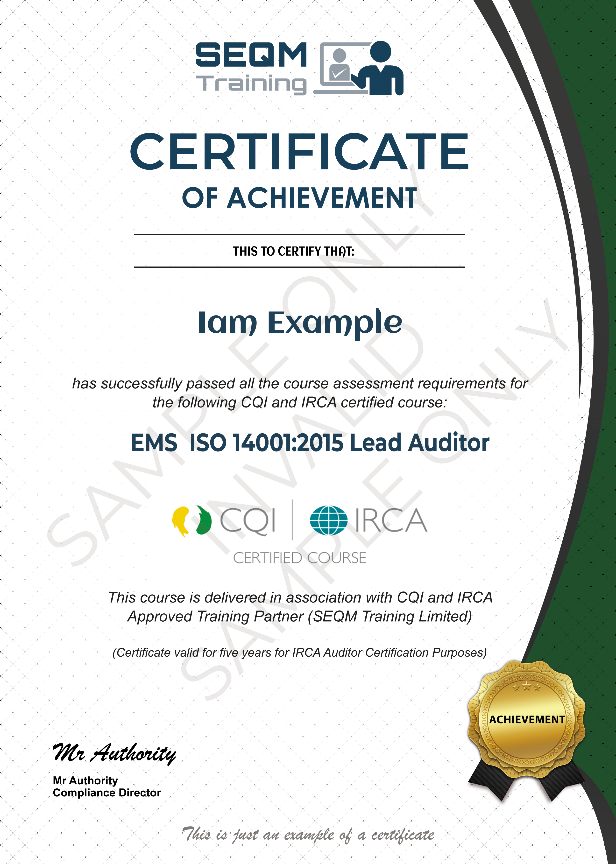 ISO 14001 LEAD AUDITOR COURSE CQI And IRCA CERTIFIED TRAINING SEQM 