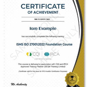 ISO/IEC 27001 FOUNDATION TRAINING COURSE - CQI and IRCA CERTIFIED TRAINING