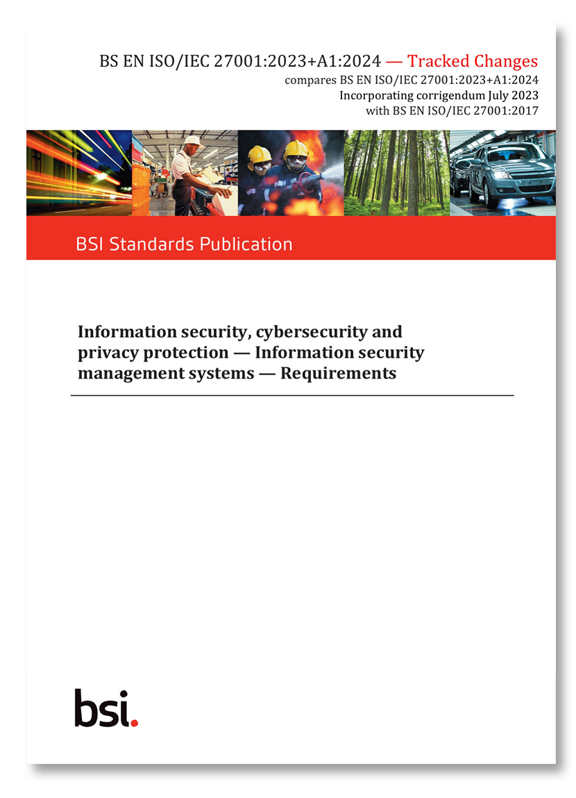 BS EN ISO/IEC 27001:2023+A1:2024 - Tracked Changes