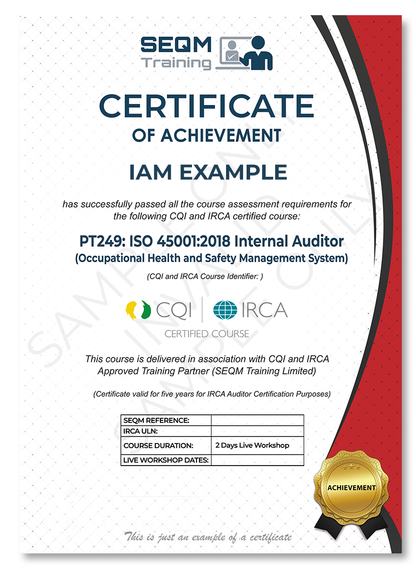 ISO 45001 INTERNAL AUDITOR TRAINING COURSE - CQI and IRCA CERTIFIED TRAINING